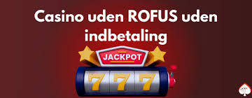 Casino Online Uden Rufus - Spil uden begrænsninger Casino Online Uden Rufus - Spil uden begrænsninger
