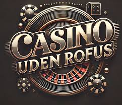 Casino Uden Rofus Spil Med Frihed