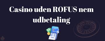Dansk Casino Uden Om Rufus Tilmelding og Spil