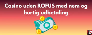 Bedste Casino Uden Rofus – Spil Uden Bekymringer