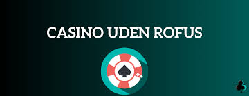 Bet Uden Rufus - Sådan Spiller Du Uden Bekymringer